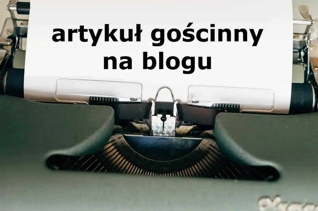 artykuły o firmie - artykuł gościnny na blogu