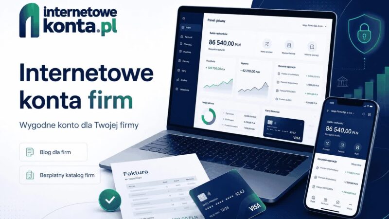 Internetowe konta firm - praktyczny blog dla firm